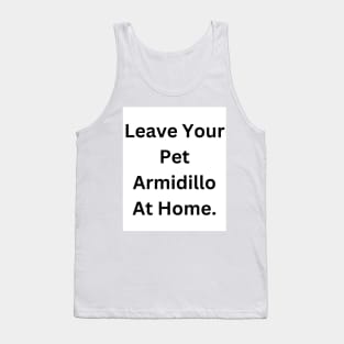 Armadillo Tank Top